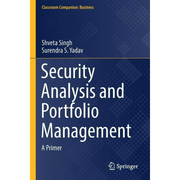 Classroom Companion: Business Security Analysis and Portfolio Management: A Primer, (Paperback)