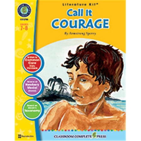 Classroom Complete Press Call It Courage Literature Kit