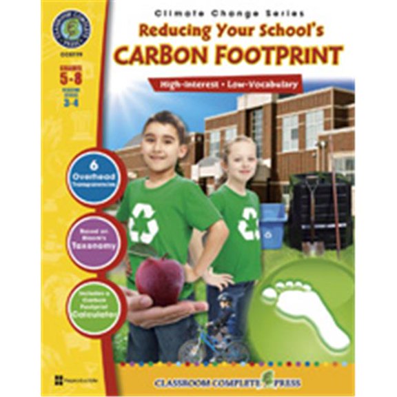 Classroom Complete Press Reducing Your Schools Carbon Footprint - George Graybill
