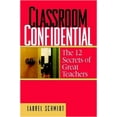 thumbnail image 1 of Pre-Owned Classroom Confidential: The 12 Secrets of Great Teachers (Paperback) 0325006601 9780325006604, 1 of 1