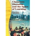 thumbnail image 1 of Classroom Discourse and the Space of Learning, (Paperback), 1 of 1