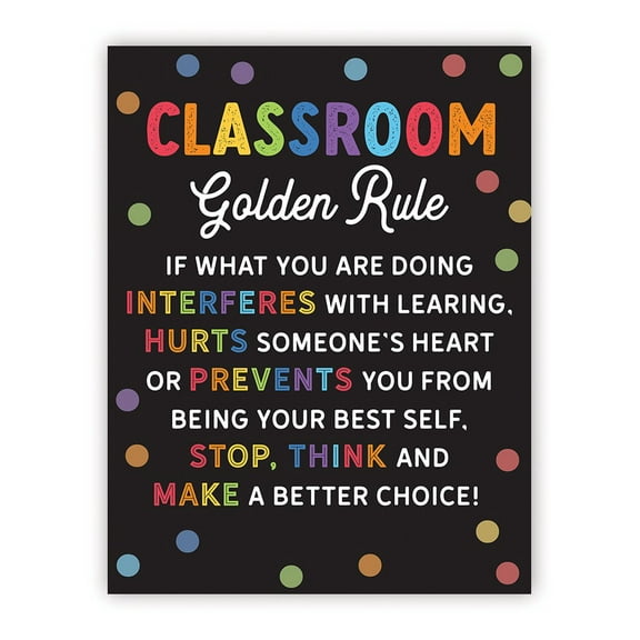 Classroom Golden Rule Rainbow Polka Dots Sign Positive Behavior Management Poster for Elementary and Middle School 8.5x11