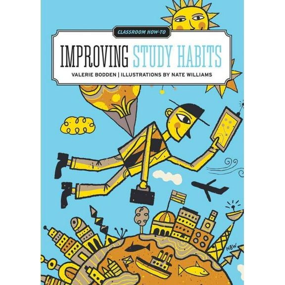 Classroom How-To: Improving Study Habits (Paperback)