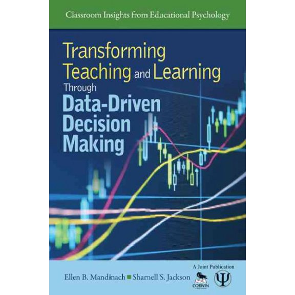 Pre-Owned Transforming Teaching and Learning Through Data-Driven Decision Making (Paperback) 1412982049 9781412982047