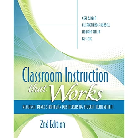 Pre-Owned Classroom Instruction That Works: Research-Based Strategies for Increasing Student Achievement (Paperback) 1416613625 9781416613626