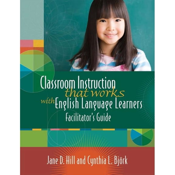 Classroom Instruction That Works with English Language Learners, (Paperback)