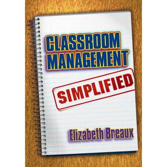 Classroom Management Simplified (Paperback)