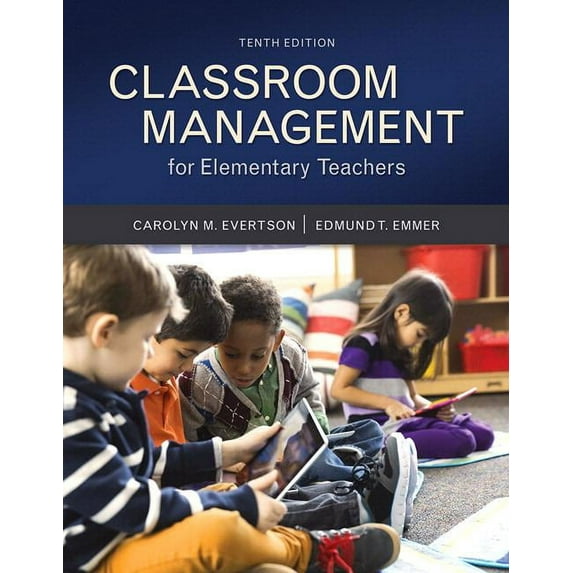 Classroom Management for Elementary Teachers with Mylab Education with Enhanced Pearson Etext, Loose-Leaf Version -- Acc, (Paperback)