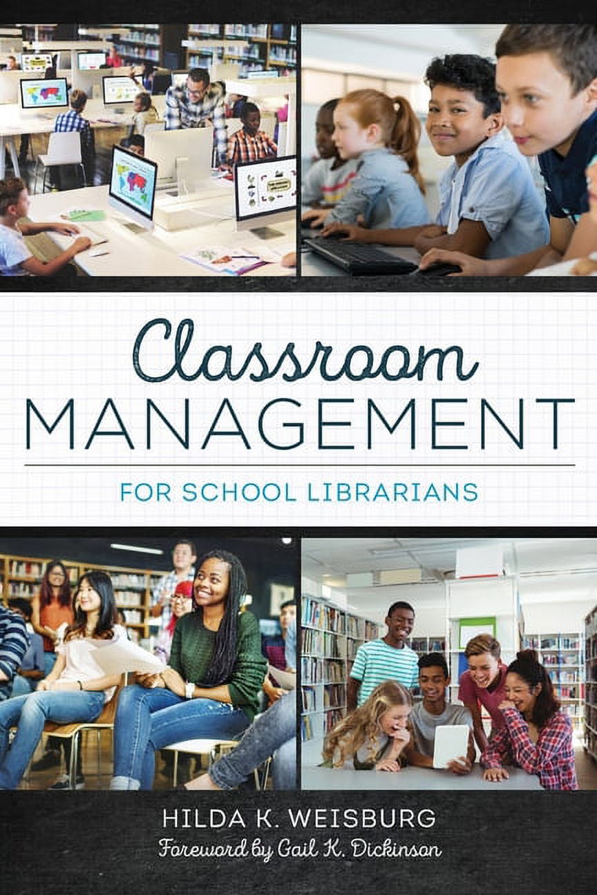 Classroom Management for School Librarians, (Paperback)