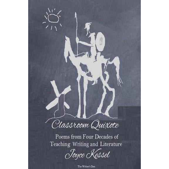 Classroom Quixote, (Paperback)