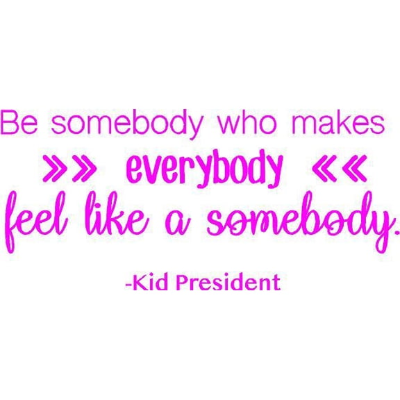 Classroom Quote for Wall - Teaching School Vinyl Decal | Student Kid President Inspirational Education Décor for Students - 20"x10"