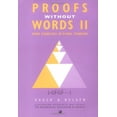 thumbnail image 1 of Pre-Owned Proofs Without Words II (Paperback) 0883857219 9780883857212, 1 of 1
