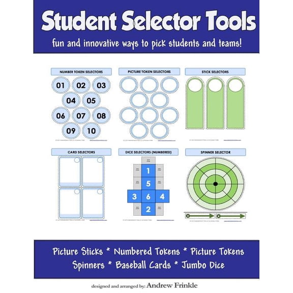 Classroom Tools Student Selector Tools: Fun and Innovative ways to pick students and teams, Book 6, (Paperback)