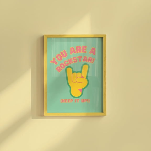 Classroom You Are A Rockstar Poster, Thoughtful Decorative Theme For Home And Living Room Decor