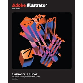 Classroom in a Book (Adobe) Adobe Illustrator Classroom in a Book 2026 Release, (Paperback)