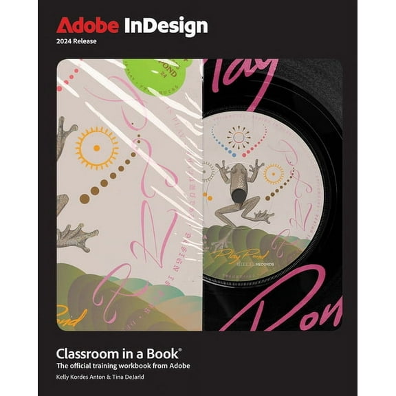 Classroom in a Book (Adobe) Adobe Indesign Classroom in a Book 2024 Release, (Paperback)