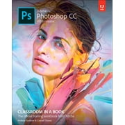 Classroom in a Book (Adobe): Adobe Photoshop CC Classroom in a Book (2018 Release) (Paperback)