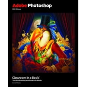 Classroom in a Book Adobe Adobe Photoshop Classroom in a Book 2025 Release, Paperback