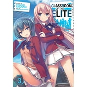 Classroom of the Elite Light Novel Classroom of the Elite Light Novel Vol. 3, Book 3, Paperback