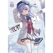 Classroom of the Elite Year 2 Light Novel Classroom of the Elite Year 2 Light Novel Vol. 9.5 Series #11 Paperback