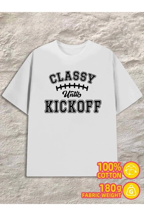 Classy Kickoff Tee men's 180G 100% Cotton white Casual Unisex Shirt Short Sleeve tshirts Retro Unisex Shirt Crewneck tshirts Funny Unisex Shirt Graphic tshirts