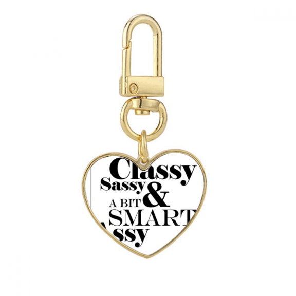 Classy Sassy & A Bit Smart Assy Quote Gold Heart Keychain Metal Keyring Holder