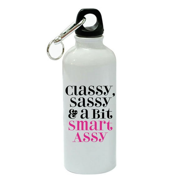 Classy - Sassy & A Bit Smart Assy White Aluminum Sports 20 oz Water Bottle
