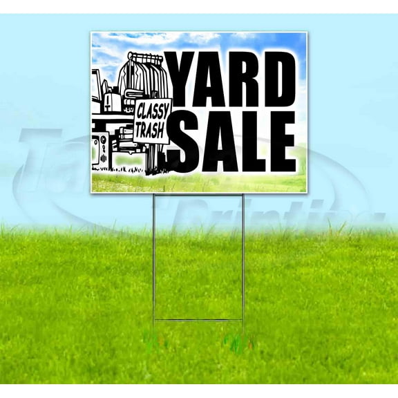 Classy Trash Yard Sale (18" x 24") Yard Sign, Includes Metal Step Stake