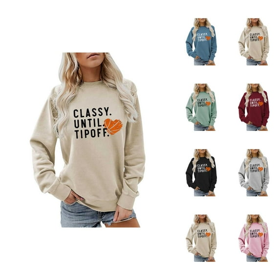 Classy Until Tipoff Jump Basketball Sweatshirt for Women Long Sleeve Crewneck Graphic Sweatshirts Pullover Tops