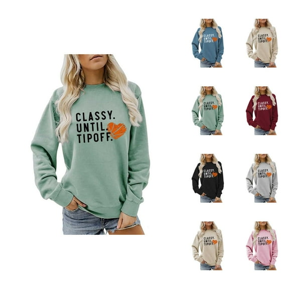 Classy Until Tipoff Jump Basketball Sweatshirt for Women Long Sleeve Crewneck Graphic Sweatshirts Pullover Tops