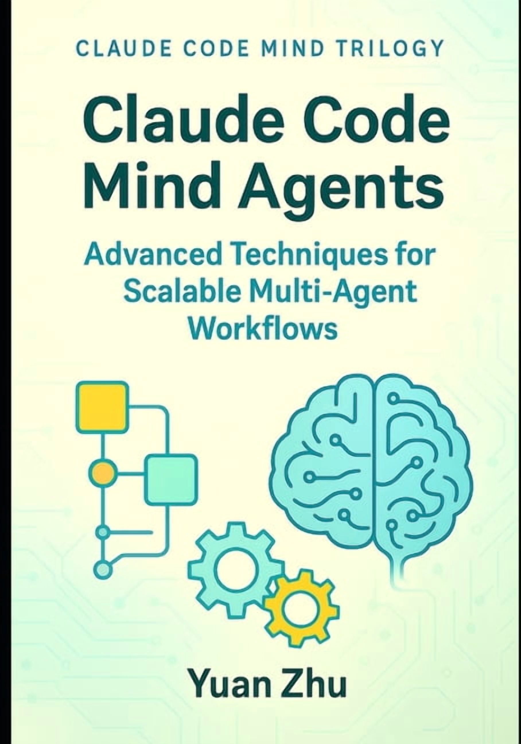 Claude Code Mind Trilogy: Building the F Claude Code Mind Agents ...