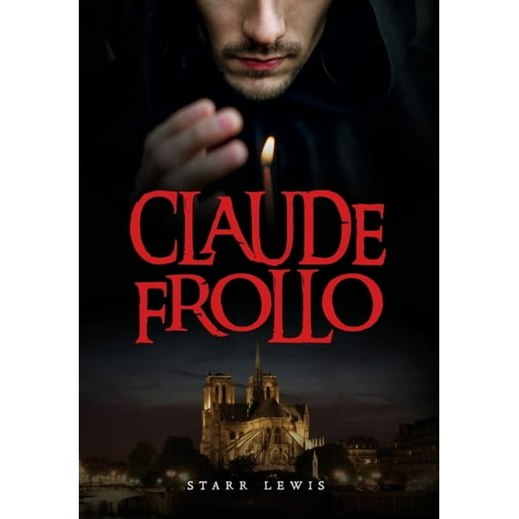 Claude Frollo, (Hardcover)