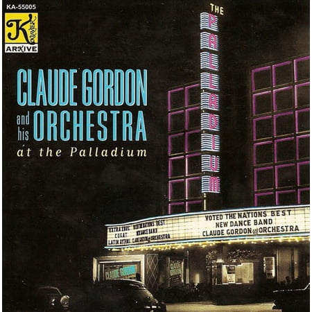 Claude Gordon - At The Palladium - Music & Performance - CD