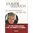 thumbnail image 1 of Claude Lelouch Le dictionnaire de ma vie (French Edition), 1 of 1