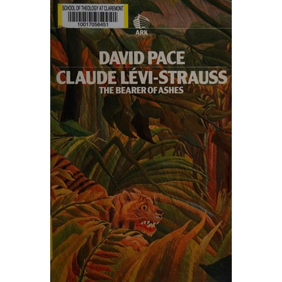 Pre-Owned Claude Levi-Strauss: The Bearer of Ashes (Paperback) 0744800382 9780744800388