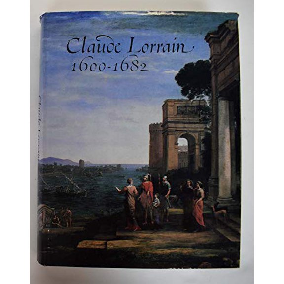 Pre-Owned Claude Lorrain, 1600-1682 (Paperback) 9780894680571