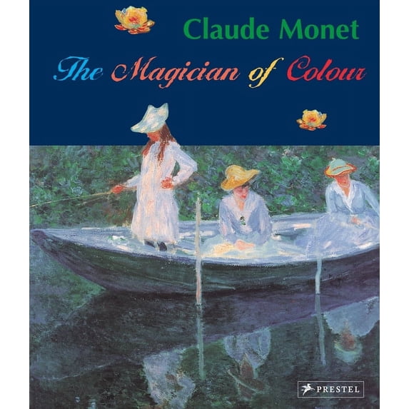 Claude Monet : Magician of Color (Paperback)