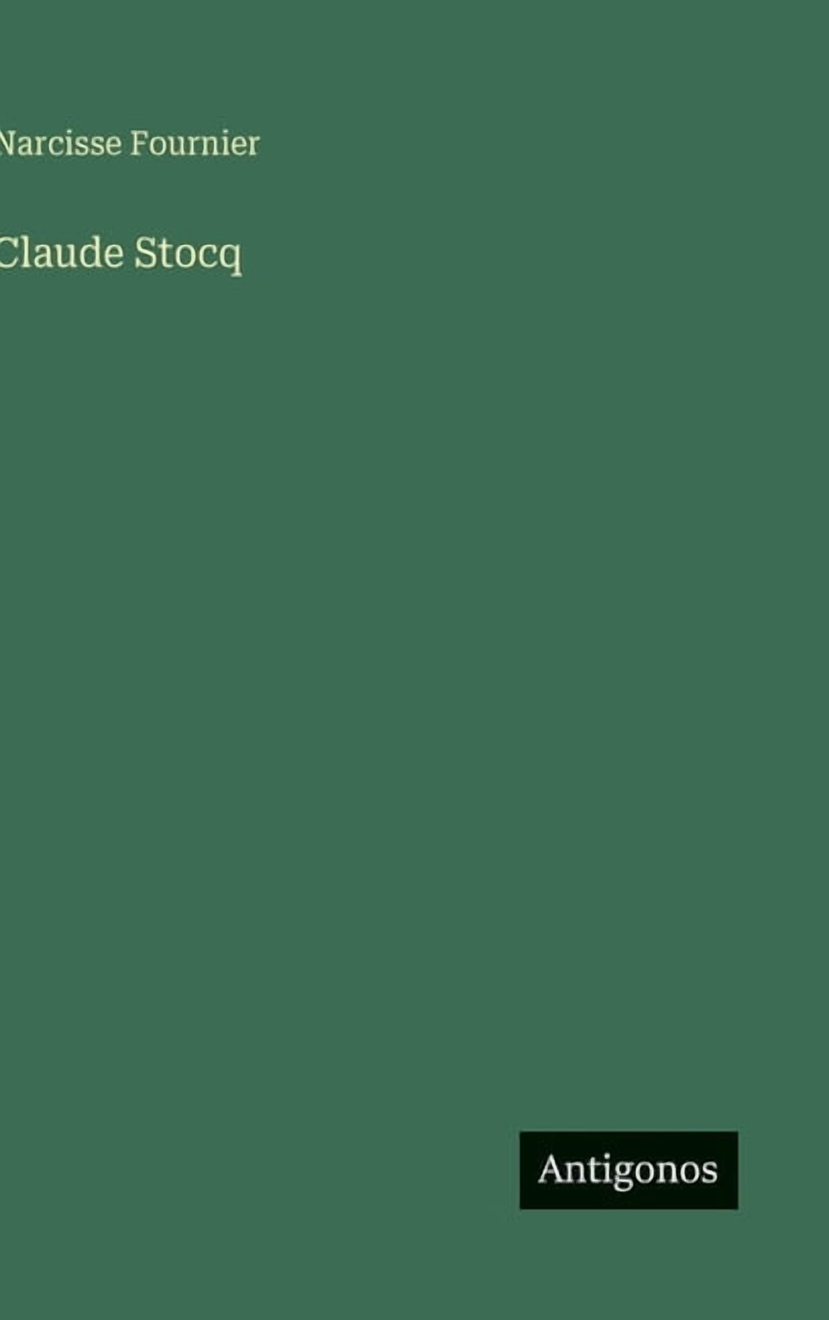 Claude Stocq, (Hardcover)
