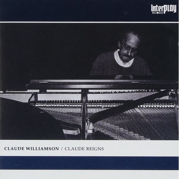 Claude Williamson Claude Reigns (CD)