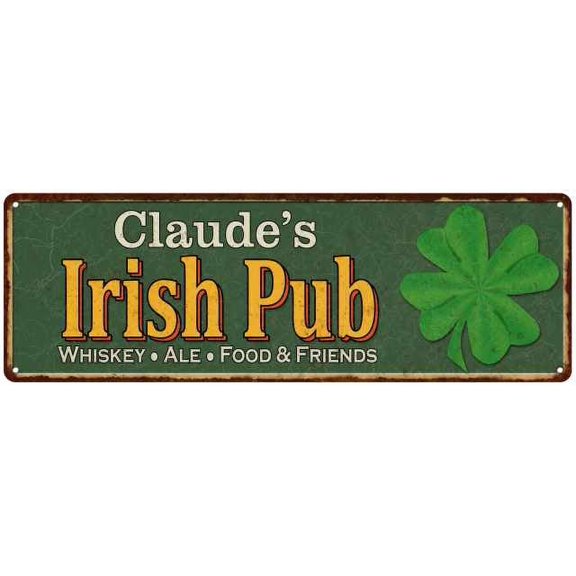 Claude's Irish Pub Metal Sign Bar Man Cave 8x24 108240010257