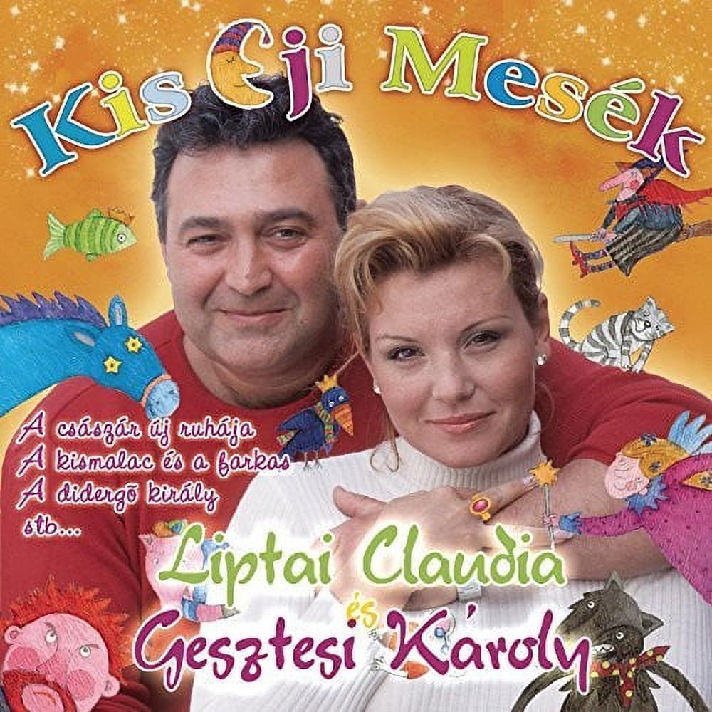 Claudia-Karoly Liptai Gesztesi - Kis Eji Mesek - CD
