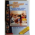 thumbnail image 1 of Pre-Owned Claudia Kishi, Middle School Drop-Out (the Baby-Sitters Club #101), 1 of 1