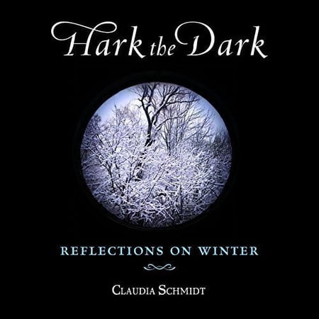 Claudia Schmidt - Hark the Dark - Music & Performance - CD