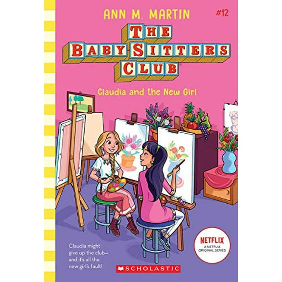Pre-Owned Claudia and the New Girl (the Baby-Sitters Club #12): Volume 12 (Paperback) 1338684930 9781338684933