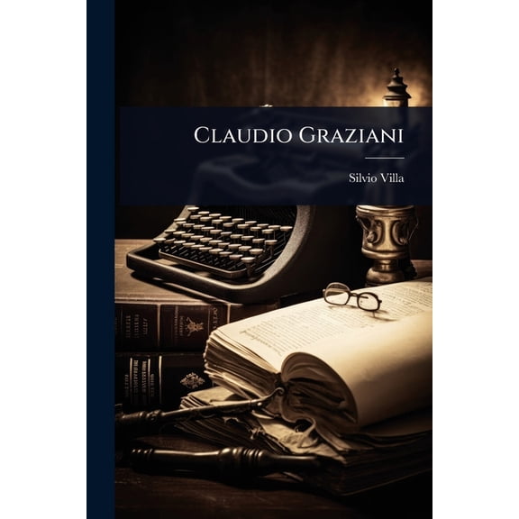 Claudio Graziani, (Paperback)