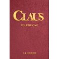 thumbnail image 1 of Claus: A Christmas Incarnation B1 (Paperback) by C John Coombes, 1 of 1