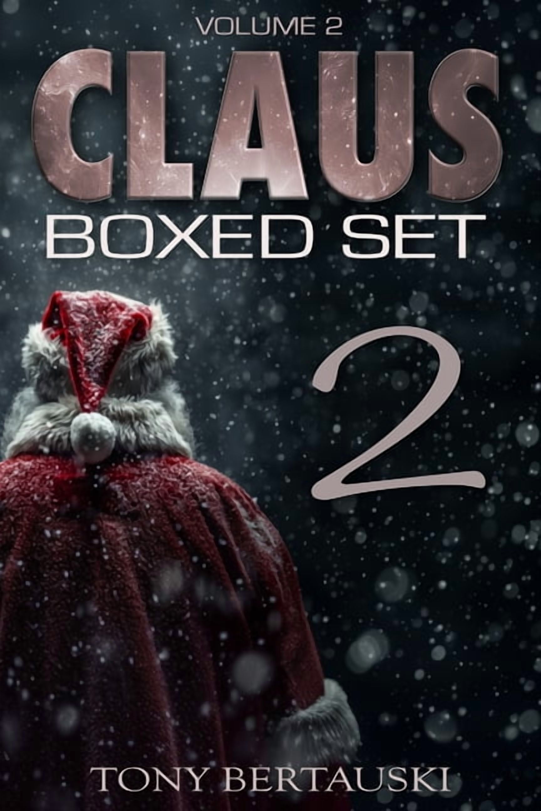 Claus Boxed Claus Boxed Set (Vol. 2): A Science Fiction Holiday Adventure, Book 2, (Paperback)