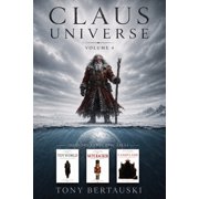Claus Boxed Claus Boxed Vol. 4 A Science Fiction Holiday Adventure, Book 4, Paperback