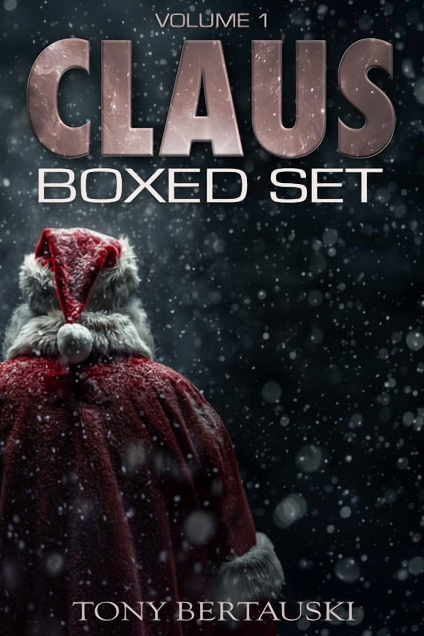 Claus Boxed Claus Boxed Set: A Scifi Fantasy Adventure, Book 1, (Paperback)