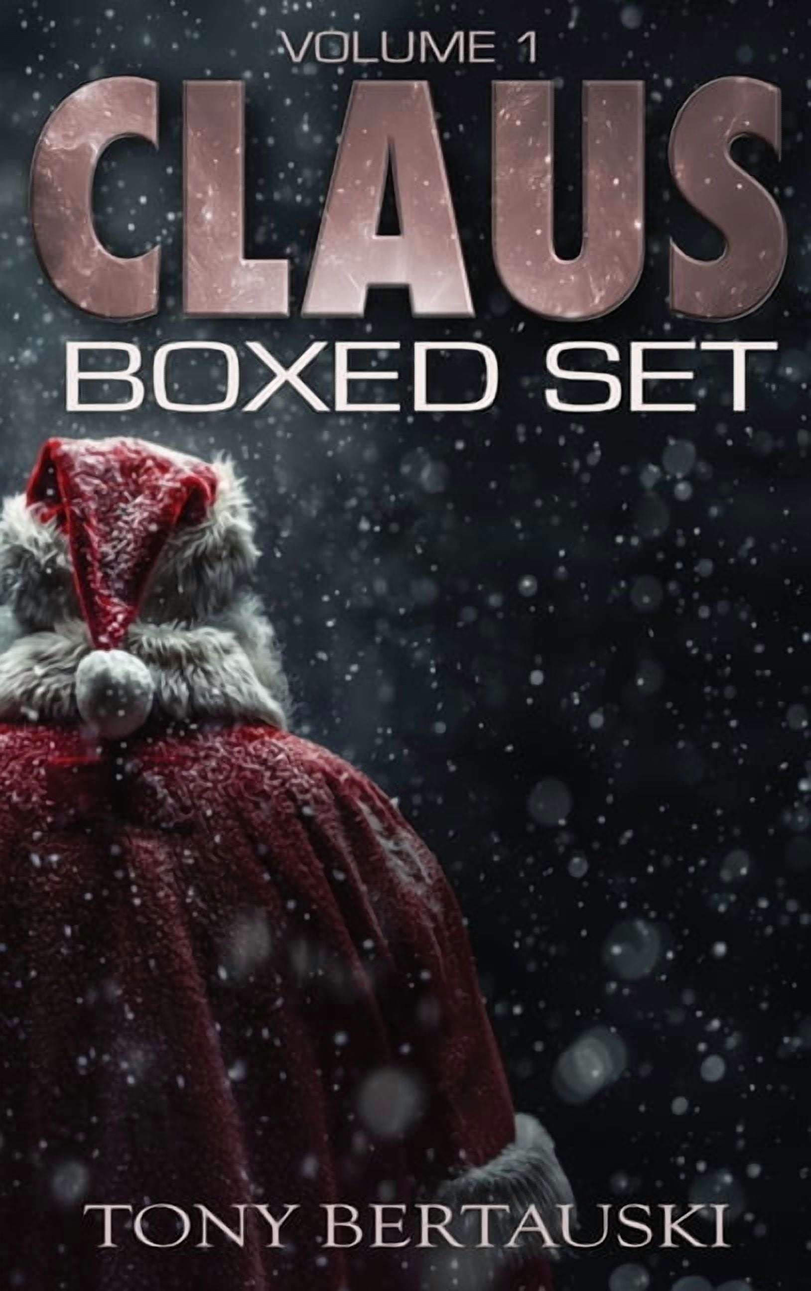 Claus Boxed Claus Boxed Set: A Scifi Fantasy Adventure, Book 1, (Hardcover)